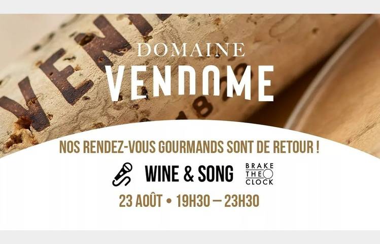 image de Wine & song - Domaine Vendome