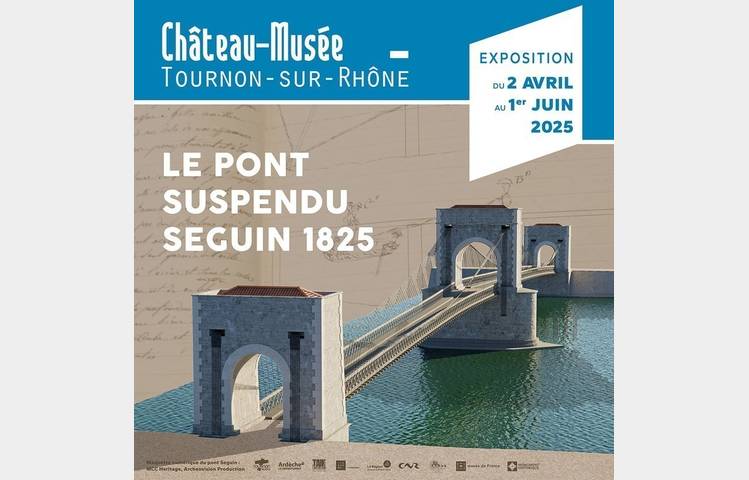 image de Exposition "Le pont suspendu Seguin 1825" - Chateau musée de Tournon