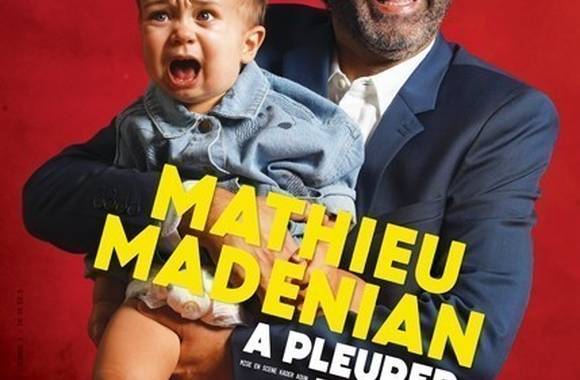 Mathieu Madénian "À pleurer de rire" - Festival national des humoristes